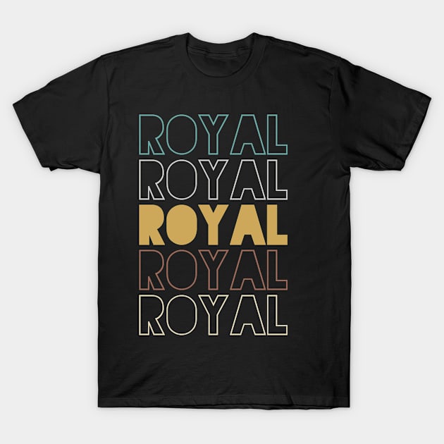 Royal T-Shirt by Hank Hill